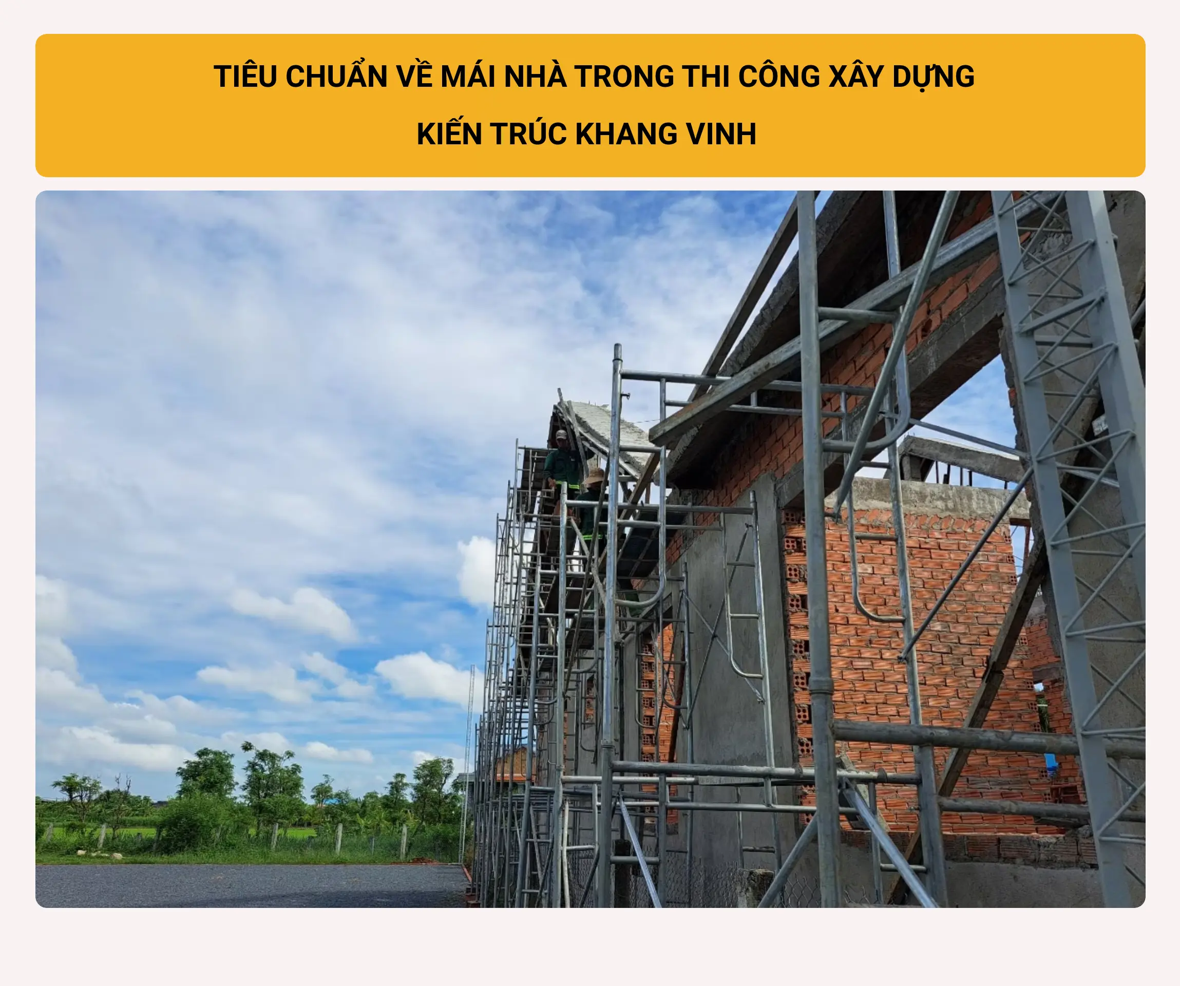 tiêu chuẩn mái nhà khi xây phần thô